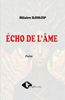 Echo de l'âme (French Edition) 9956098868 Book Cover