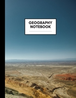 Geography Notebook: Composition Book for Geography Subject, Large Size, Ruled Paper, Gifts for Geography Teachers and Students 1692533673 Book Cover