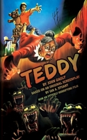 Teddy : The Novelization 1966037554 Book Cover
