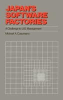 Japan's Software Factories: A Challenge to U.S. Management 0195062167 Book Cover