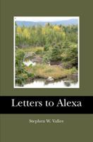 Letters to Alexa 147005275X Book Cover