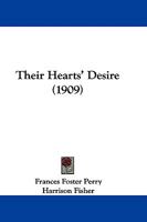 Their Hearts' Desire 0548674515 Book Cover