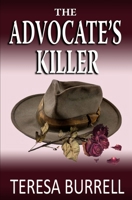 The Advocate's Killer (The Advocate Series) 1938680332 Book Cover