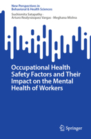 Occupational Health Safety Factors and Their Impact on the Mental Health of Workers 9819976189 Book Cover