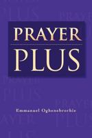 Prayer Plus 1469189291 Book Cover