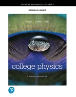 Student Workbook for College Physics: A Strategic Approach Volume 2 (CHS. 17-30) 0321596331 Book Cover