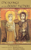 The Sayings of the Desert Fathers: The Alphabetical Collection 0140447318 Book Cover