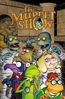 The Muppet Show Comic Book: Muppet Mash 1608866114 Book Cover