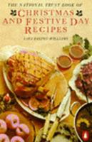 The National Trust Book of Christmas and Festive Day Recipes 0715381008 Book Cover
