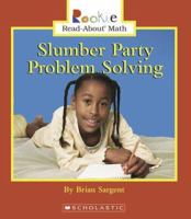 Slumber Party Problem Solving (Rookie Read-About Math) 0516249622 Book Cover