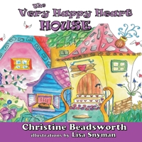 The Very Happy Heart House 0620923652 Book Cover