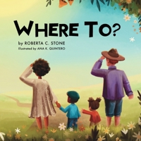 Where To? 1963117085 Book Cover