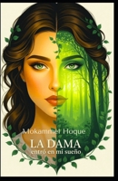 La dama entró en mi sueño (Spanish Edition) B0FN7N5MQS Book Cover