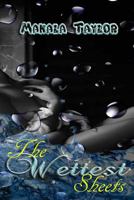 The Wettest Sheets 1986484386 Book Cover