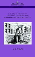 Children's Edition of Touching Incidents and Remarkable Answers to Prayer 1596057351 Book Cover