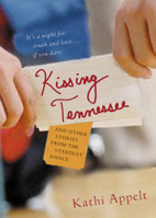 Kissing Tennessee: and Other Stories from the Stardust Dance 0152051279 Book Cover