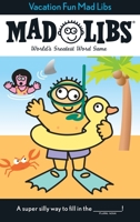 Vacation Fun Mad Libs 0843119217 Book Cover