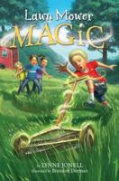 Lawn Mower Magic 0375866612 Book Cover