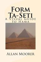 Form Ta-Seti: A Visual Guide to Hama 1724687530 Book Cover