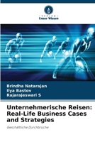 Unternehmerische Reisen: Real-Life Business Cases and Strategies (German Edition) 6209678831 Book Cover