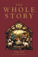 The Whole Story B0HBRN2LRX Book Cover