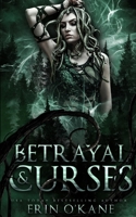 Betrayal and Curses B0B3NL46ZQ Book Cover