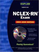 Kaplan NCLEX-RN 2004-2005 with CD-ROM 0743251849 Book Cover