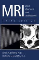 Mri: Basic Principles and Applications 0471128252 Book Cover