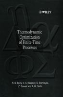 Thermodynamic Optimization of Finite-Time Processes 0471967521 Book Cover