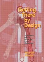 Getting There by Design 0750626232 Book Cover