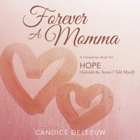 Forever a Momma 0578801469 Book Cover