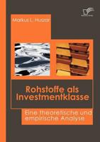 Rohstoffe ALS Investmentklasse 3836663201 Book Cover