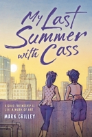 My Last Summer with Cass 0759555451 Book Cover