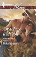 Anywhere with You 0373798415 Book Cover