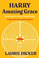 Harry: Amazing Grace 0648412849 Book Cover