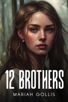 12 brothers 178799077X Book Cover