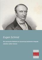 Die Cauchysche Methode Der Auswertung Bestimmter Integrale Zwischen Reellen Grenzen 3955621707 Book Cover