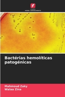Bactérias hemolíticas patogénicas 6202362383 Book Cover