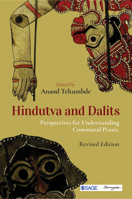 Hindutva and Dalits: Perspectives for Understanding Communal Praxis 9381345503 Book Cover