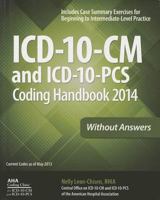 ICD-10-CM and ICD-10-PCs Coding Handbook 2014 Without Answers 1556483880 Book Cover