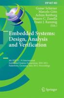 Embedded Systems: Design, Analysis and Verification : 4th IFIP TC 10 International Embedded Systems Symposium, IESS 2013, Paderborn, Germany, June 17-19, 2013, Proceedings 3642430287 Book Cover