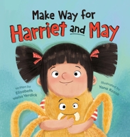 Make Way for Harriet and May 1546008136 Book Cover