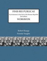 Finis Rei Publicae: Working Exercises to the Second Edition 1585100803 Book Cover