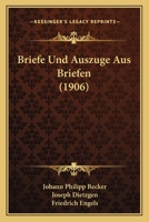 Briefe Und Auszuge Aus Briefen (1906) 1160049572 Book Cover