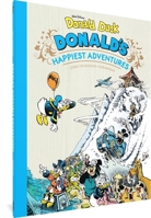 Donald's Happiest Adventures: À la recherche du bonheur 168396666X Book Cover