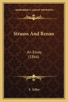 Strauss and Renan, An Essay 1017882738 Book Cover