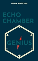 Echo Chamber Genius 3751993711 Book Cover