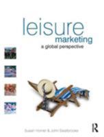 Leisure Marketing: A Global Perspective 075065550X Book Cover