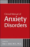 Clinical Manual Of Anxiety Disorders 1585620769 Book Cover