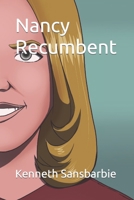 Nancy Recumbent 1075271339 Book Cover